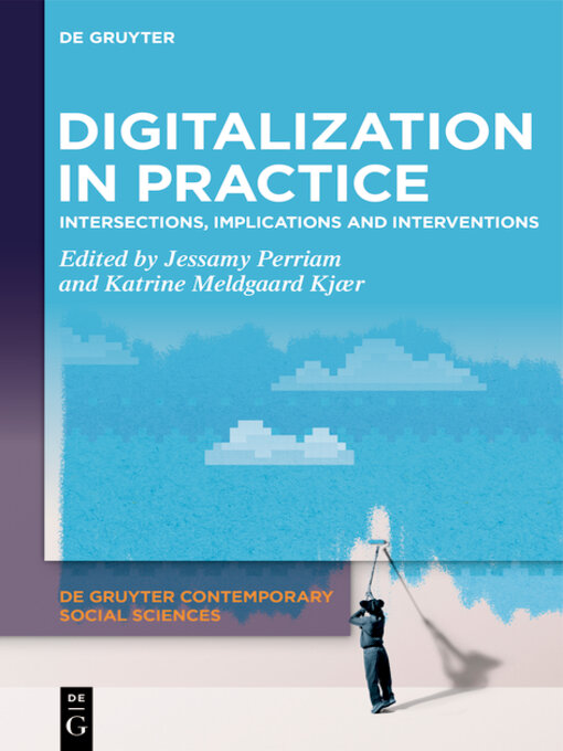 Title details for Digitalization in Practice by Jessamy Perriam - Wait list